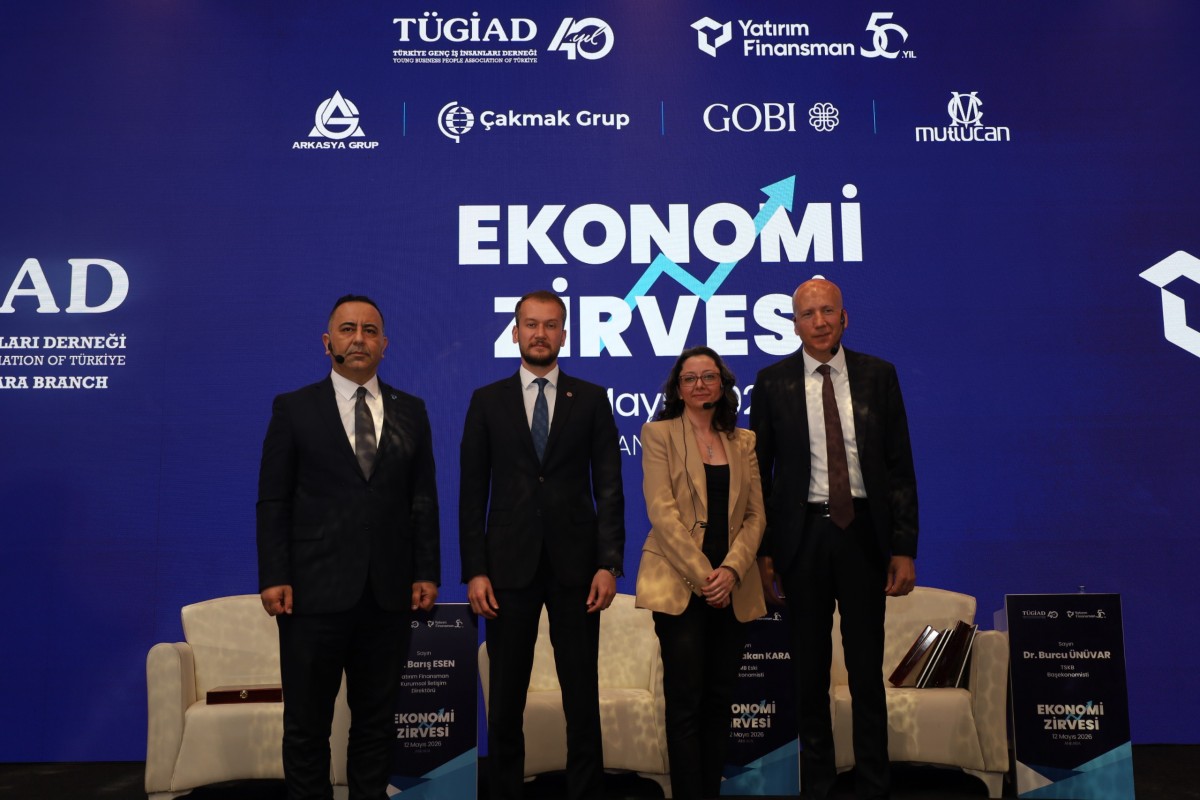 TÜGİAD ANKARA “EKONOMİ ZİRVESİ” GERÇEKLEŞTİRİLDİ