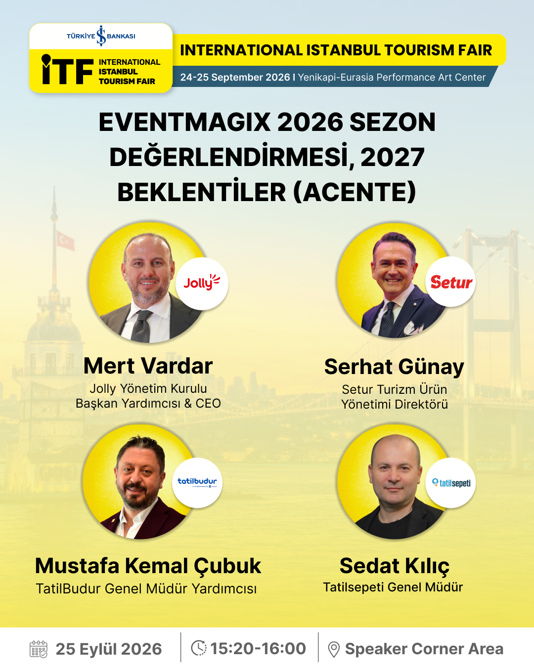 ULUSLARARASI İSTANBUL TURİZM FUARI’NDA TURİZM ACENTELERİ 2027’NİN ROTASINI KONUŞACAK