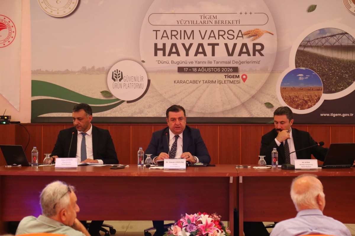 “Tarım Varsa Hayat Var” dediler TİGEM’de bir araya geldiler